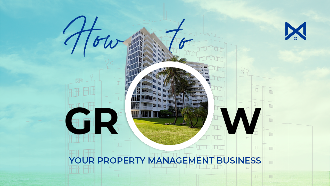 Grow Your Property Management Business
